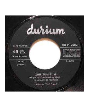 Zum Zum Zum   Don Cin Bum [The Gang (13)] - Vinyl 7", 45 RPM, Single