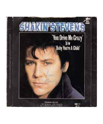 You Drive Me Crazy [Shakin' Stevens] - Vinyl 7", 45 RPM, Single