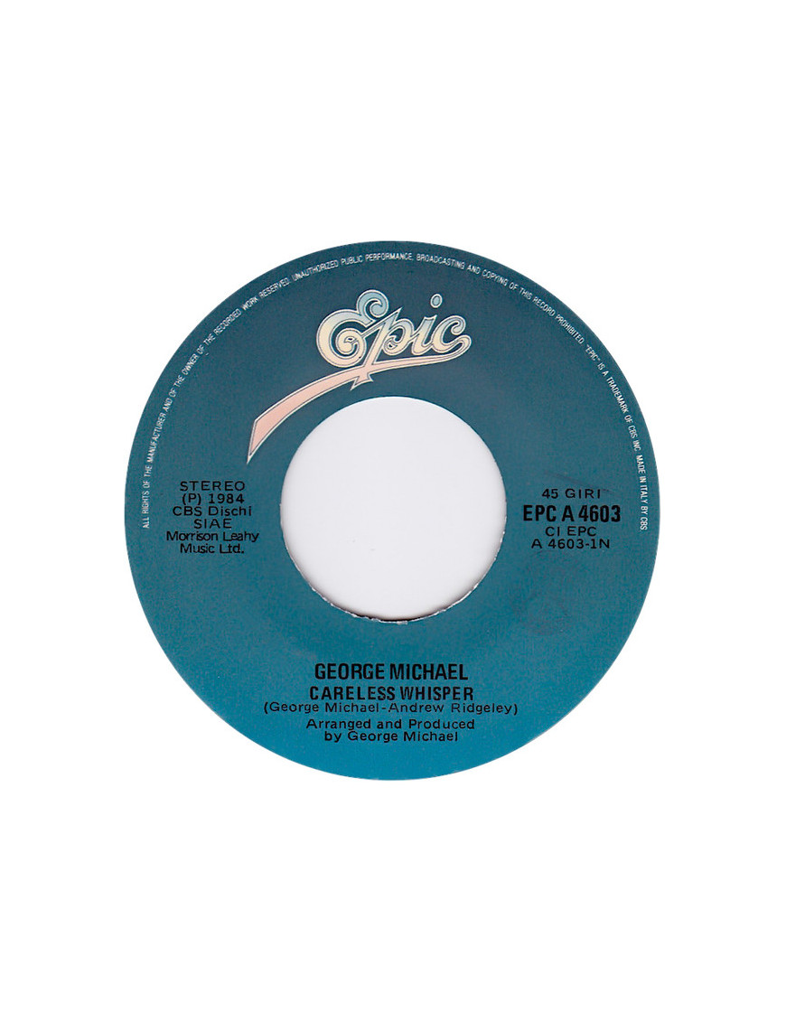 Careless Whisper [George Michael] - Vinyl 7", 45 RPM [product.brand] 1 - Shop I'm Jukebox 