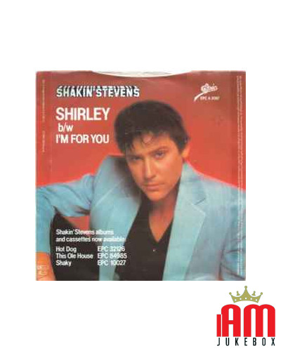 Shirley [Shakin' Stevens] - Vinyle 7", 45 tours, Single, Stéréo [product.brand] 1 - Shop I'm Jukebox 