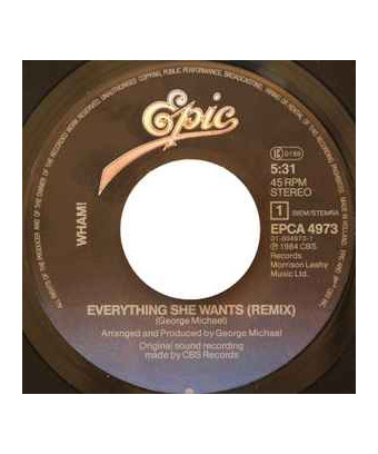 Everything She Wants (Remix)   Last Christmas [Wham!] - Vinyl 7", 45 RPM, Single, Stereo