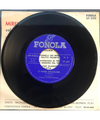 Il Padre Zoccolone  [Mirella,...] - Vinyl 7", 45 RPM