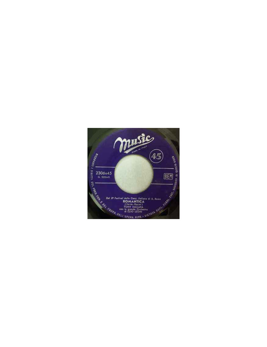 Romantica   Non Sei Felice [Tony Dallara] - Vinyl 7", 45 RPM