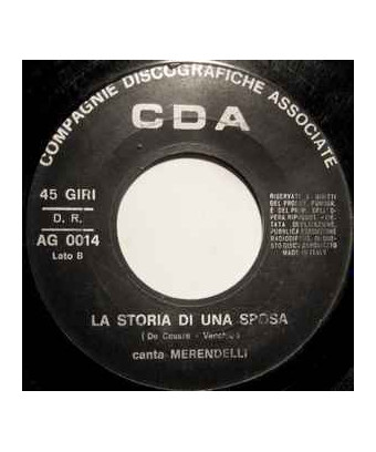 La Teresina   Storia DI Una Sposa [Merendelli] - Vinyl 7", 45 RPM
