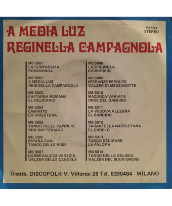 A Media Luz Reginella Campagnola [Carlo Alberto Paterlini E La Sua Orchestra,...] – Vinyl 7", 45 RPM