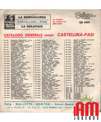 La Bersagliera La Gelataia [Complesso Castellina-Pasi,...] – Vinyl 7", 45 RPM [product.brand] 1 - Shop I'm Jukebox 