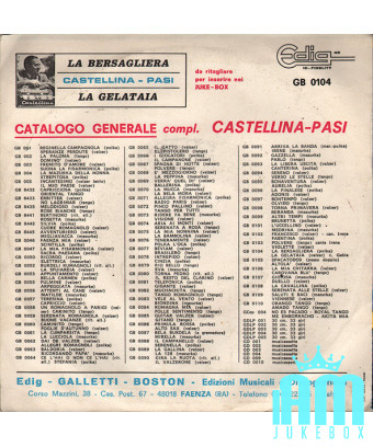 La Bersagliera La Gelataia [Complesso Castellina-Pasi,...] - Vinyle 7", 45 Tours [product.brand] 1 - Shop I'm Jukebox 