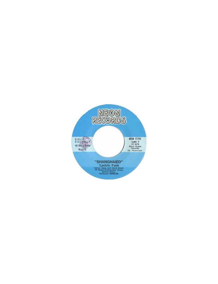 Shanghaied ['Lectric Funk] - Vinyl 7", 45 RPM, Single