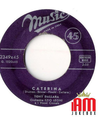 Baci Baci [Tony Dallara] - Vinyl 7", 45 RPM [product.brand] 1 - Shop I'm Jukebox 