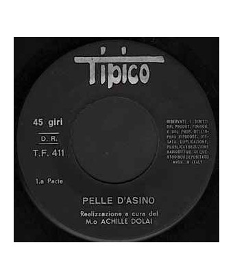 Pelle D'Asino [Unknown Artist] - Vinyl 7", 45 RPM