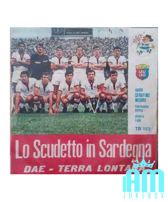 The Scudetto In Sardinia [Serafino Murru,...] – Vinyl 7", 45 RPM [product.brand] 1 - Shop I'm Jukebox 