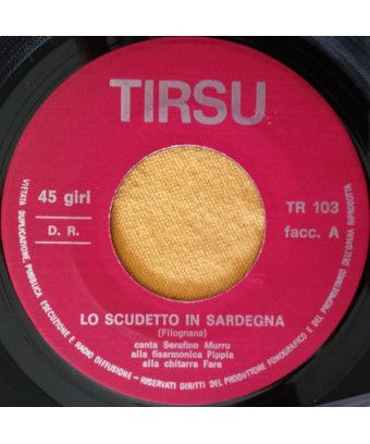 Le Scudetto en Sardaigne [Serafino Murru,...] - Vinyl 7", 45 RPM [product.brand] 1 - Shop I'm Jukebox 