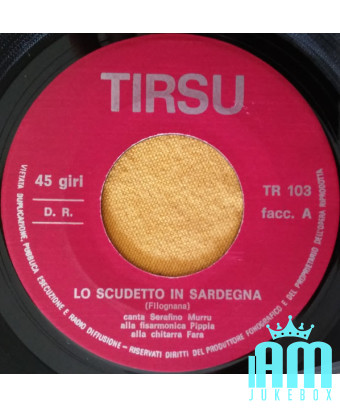 The Scudetto In Sardinia [Serafino Murru,...] – Vinyl 7", 45 RPM [product.brand] 1 - Shop I'm Jukebox 
