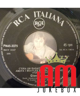 Il y avait un garçon qui, comme moi, aimait les Beatles et les Rolling Stones si je te perds aussi [Gianni Morandi] - Vinyle 7",