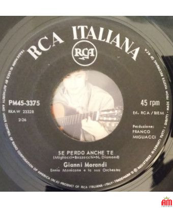 Il y avait un garçon qui, comme moi, aimait les Beatles et les Rolling Stones si je te perds aussi [Gianni Morandi] - Vinyle 7",