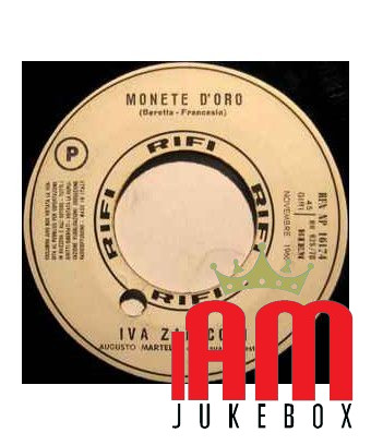 Pièces d'or On s'aime trop [Iva Zanicchi] - Vinyl 7", 45 RPM, Promo [product.brand] 1 - Shop I'm Jukebox 