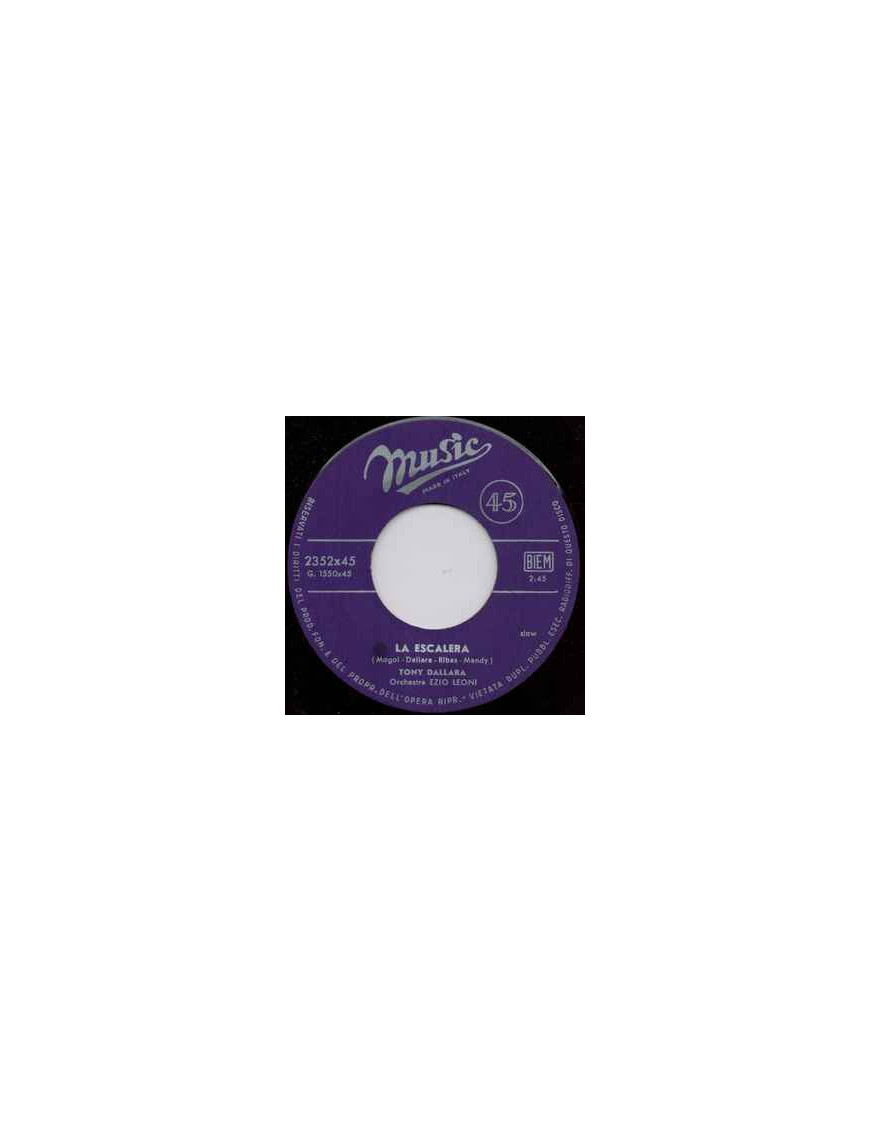 La Escalera [Tony Dallara] - Vinyl 7", 45 RPM