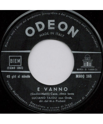 Mai E Poi Mai   E Vanno [Luciano Tajoli] - Vinyl 7", 45 RPM, Single