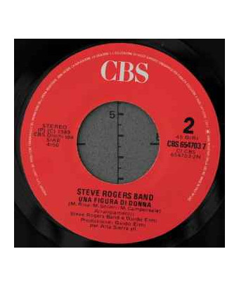 Uno Di Noi  [Steve Rogers Band] - Vinyl 7", 45 RPM