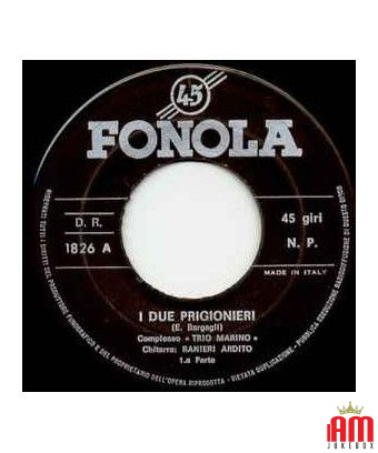 I Due Prigionieri [Mirella] - Vinyl 7", 45 RPM [product.brand] 1 - Shop I'm Jukebox 