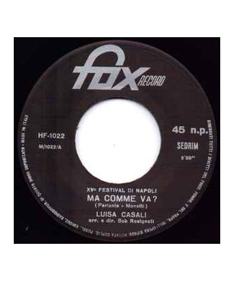 Ma Comme Va? [Luisa Casali] - Vinyl 7", 45 RPM, Single