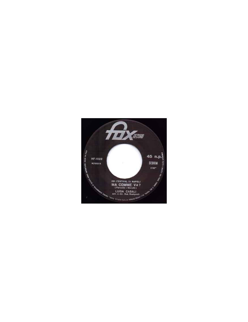 Ma Comme Va? [Luisa Casali] - Vinyl 7", 45 RPM, Single