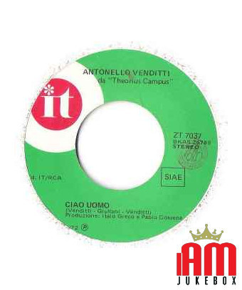 Ciao Uomo [Antonello Venditti] - Vinyle 7", 45 tours, stéréo [product.brand] 1 - Shop I'm Jukebox 