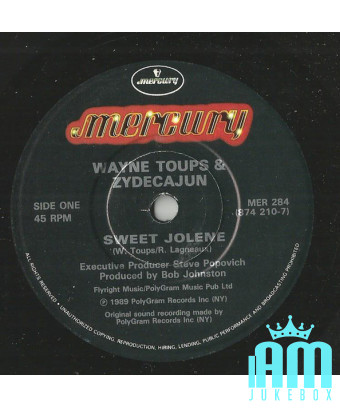 Sweet Joline [Wayne Toups & Zydecajun] – Vinyl 7" [product.brand] 1 - Shop I'm Jukebox 
