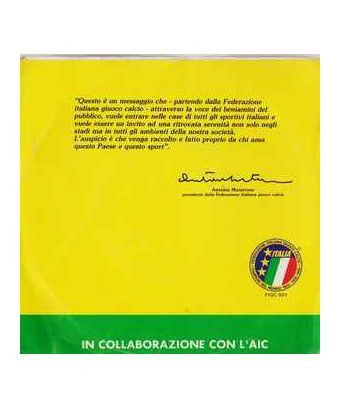 Football Is Love - C'est une initiative FIGC contre la violence [Nazionale Italiana Di Calcio] - Vinyle 7", 45 tours [product.br