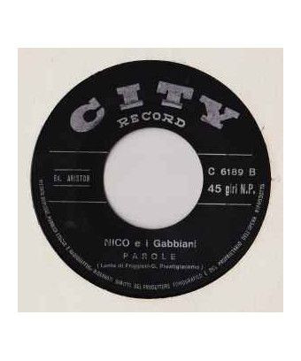 Ora Sai Parole [Nico E I Gabbiani] - Vinyl 7", 45 RPM, Reissue [product.brand] 1 - Shop I'm Jukebox 