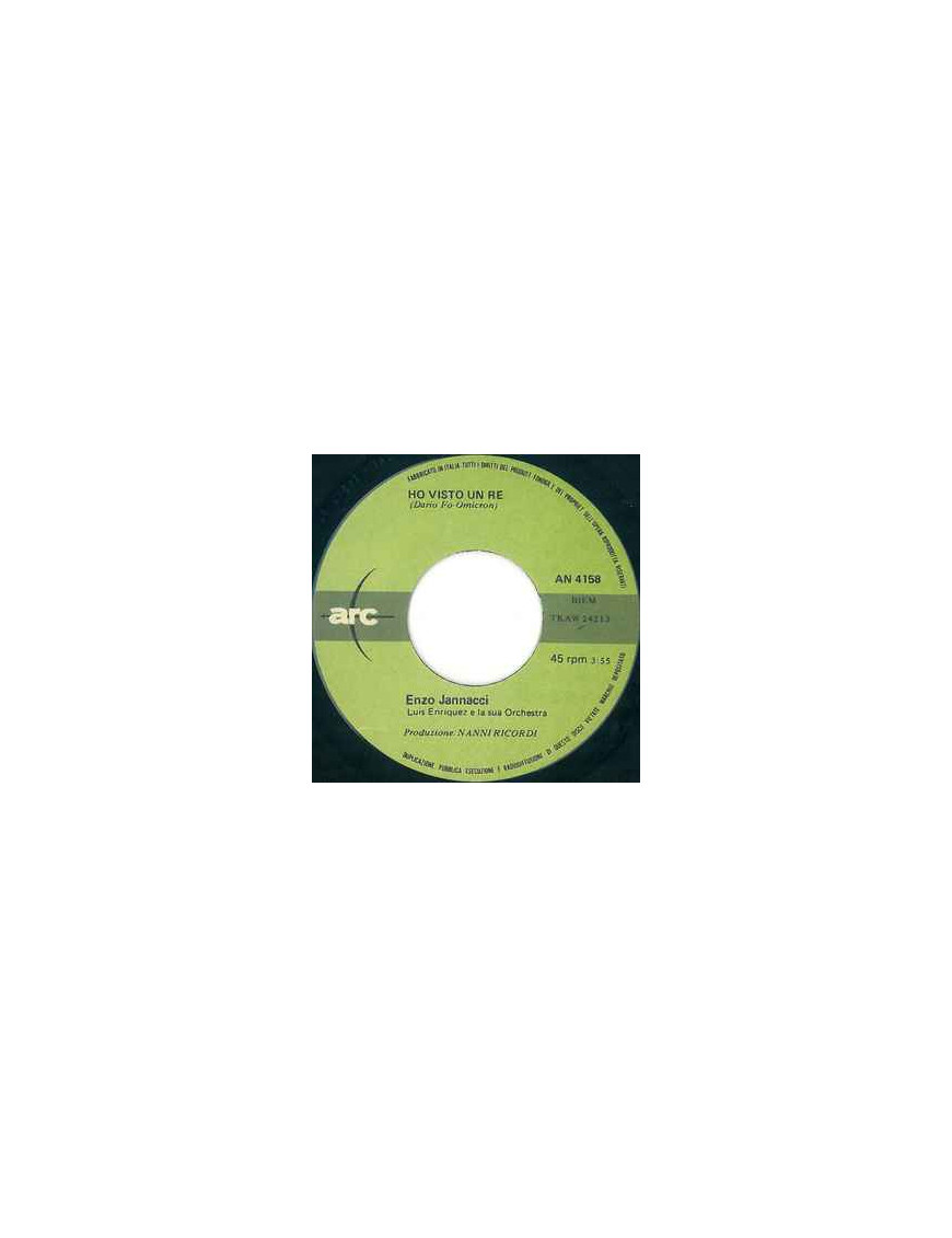 Ho Visto Un Re   Bobo Merenda [Enzo Jannacci] - Vinyl 7", 45 RPM, Single, Mono