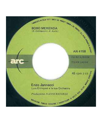 Ho Visto Un Re   Bobo Merenda [Enzo Jannacci] - Vinyl 7", 45 RPM, Single, Mono
