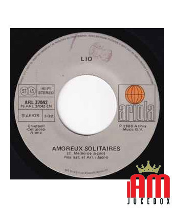 Amoureux Solitaires [Lio] - Vinyl 7", 45 RPM, Single