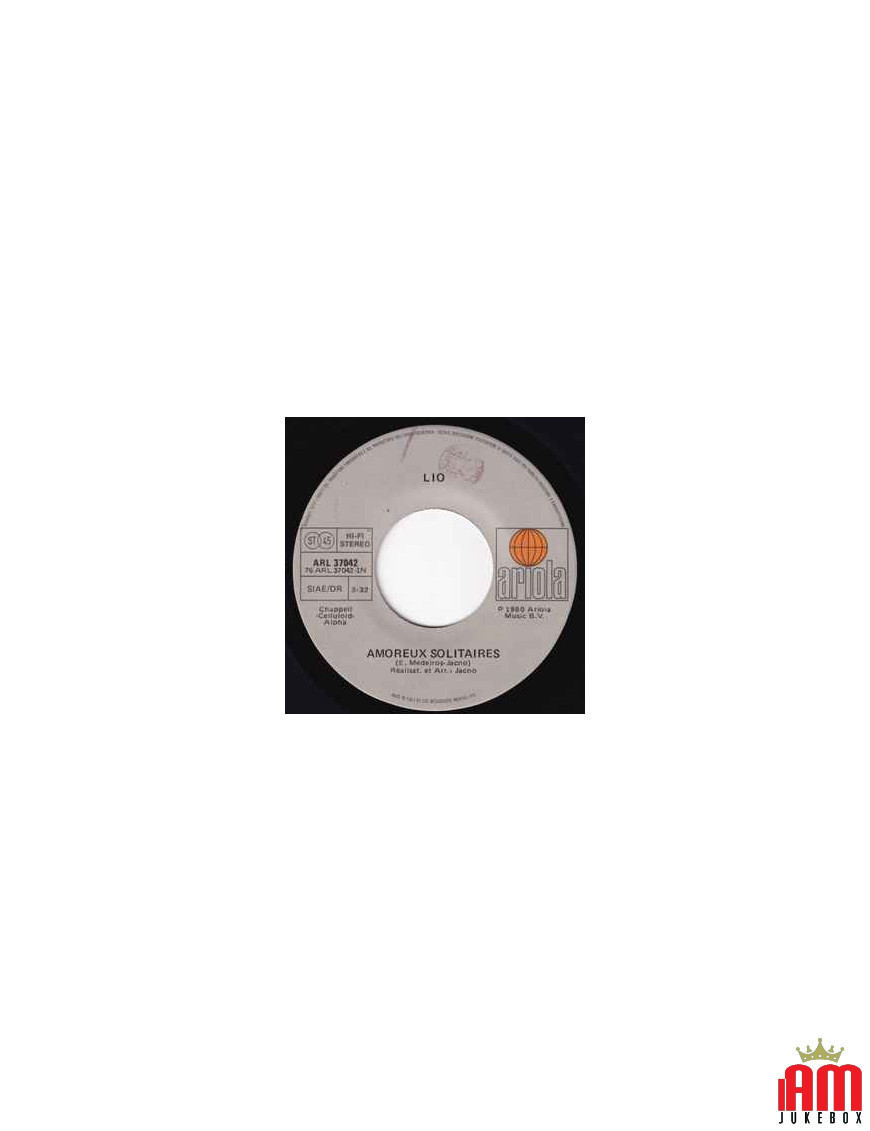 Amoureux Solitaires [Lio] - Vinyl 7", 45 RPM, Single