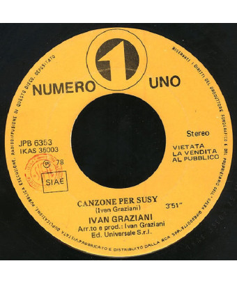 Forget It   Canzone Per Susy [Amanda Lear,...] - Vinyl 7", 45 RPM, Jukebox, Stereo