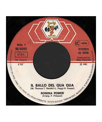 Il Ballo Del Qua Qua [Romina Power] – Vinyl 7", 45 RPM, Stereo