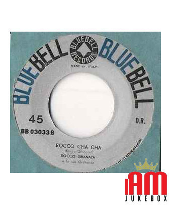 La Bella Rocco Cha Cha [Rocco Granata] - Vinyl 7", 45 RPM [product.brand] 1 - Shop I'm Jukebox 