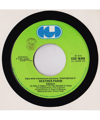 Cicale [Heather Parisi] – Vinyl 7", 45 RPM, Stereo