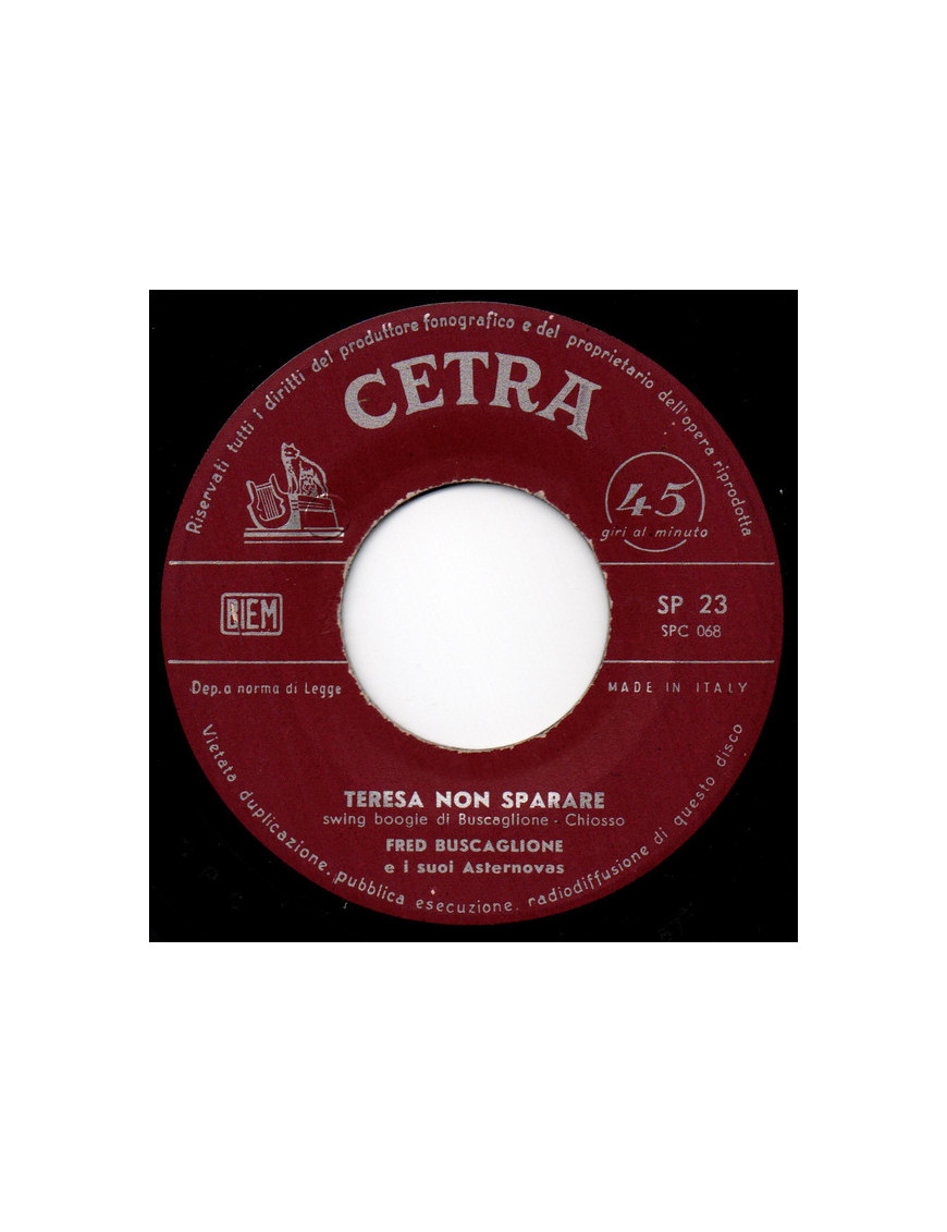 Teresa Don't Shoot Porfirio Villarosa [Fred Buscaglione EI Suoi Asternovas] - Vinyl 7", 45 RPM [product.brand] 1 - Shop I'm Juke