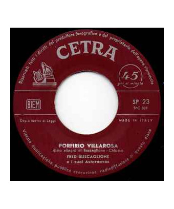 Teresa Non Sparare   Porfirio Villarosa [Fred Buscaglione E I Suoi Asternovas] - Vinyl 7", 45 RPM
