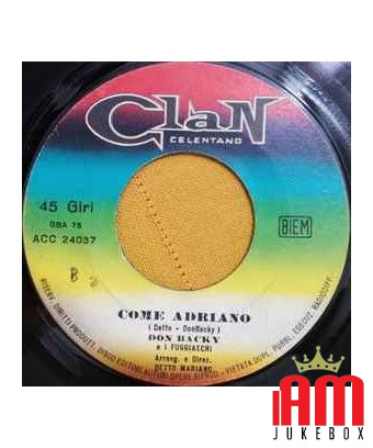 Like Adriano [Don Backy] - Vinyl 7", 45 RPM [product.brand] 1 - Shop I'm Jukebox 