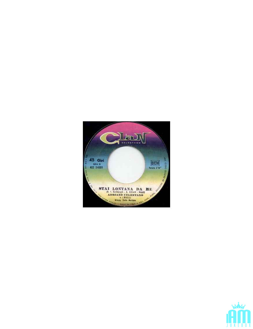 Stai Lontana Da Me   Amami E Baciami   Sei Rimasta Sola [Adriano Celentano] - Vinyl 7", 45 RPM