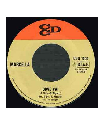 Io, Domani [Marcella Bella] - Vinyl 7", 45 RPM
