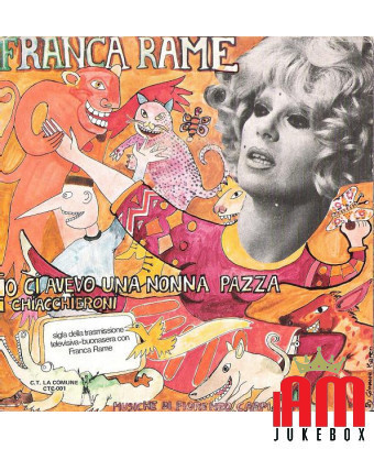 I Had A Crazy Grandma I Chiacchieroni [Franca Rame] - Vinyl 7", 45 RPM [product.brand] 1 - Shop I'm Jukebox 
