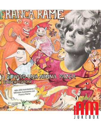 Io Ci Avevo Una Nonna Pazza I Chiacchieroni [Franca Rame] - Vinyl 7", 45 RPM [product.brand] 1 - Shop I'm Jukebox 