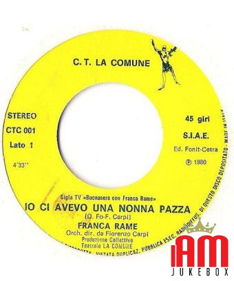 Io Ci Avevo Una Nonna Pazza I Chiacchieroni [Franca Rame] - Vinyl 7", 45 RPM [product.brand] 1 - Shop I'm Jukebox 