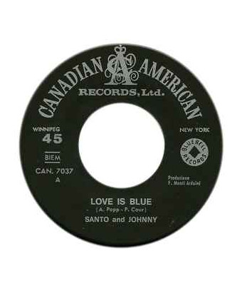 Love Is Blue   Hello Goodbye [Santo & Johnny] - Vinyl 7", Single