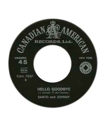 Love Is Blue Hello Goodbye [Santo & Johnny] – Vinyl 7", Single [product.brand] 1 - Shop I'm Jukebox 