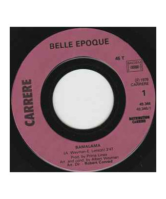 Bamalama [Belle Epoque] – Vinyl 7", Single, 45 RPM