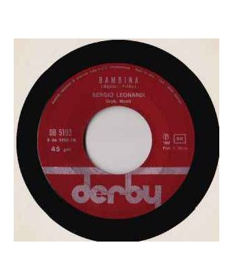 Petite Fille [Sergio Leonardi] - Vinyle 7", 45 TR/MIN [product.brand] 1 - Shop I'm Jukebox 